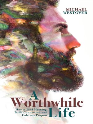 cover image of A Worthwhile Life